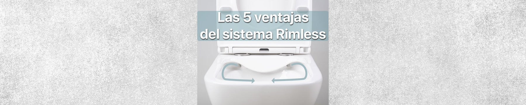 Las 5 ventajas del sistema Rimless